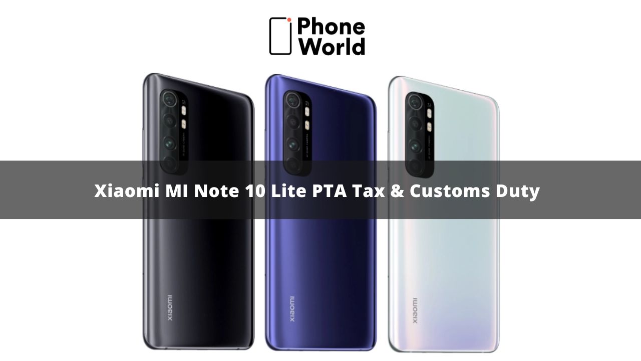 Xiaomi MI Note 10 Lite PTA Tax