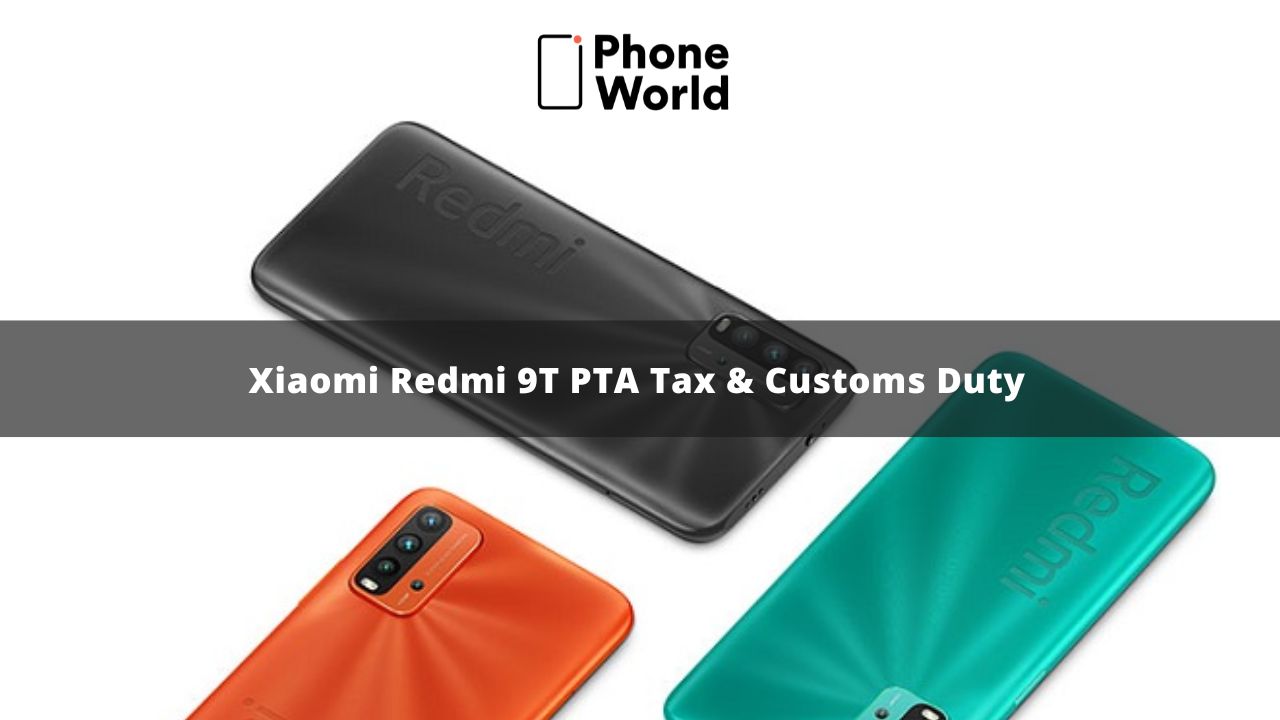Xiaomi Redmi 9T PTA Tax