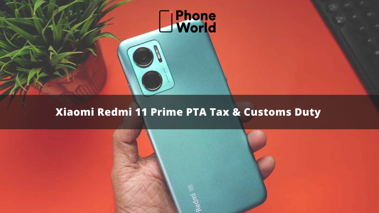 Xiaomi Redmi 11 Prime PTA Tax