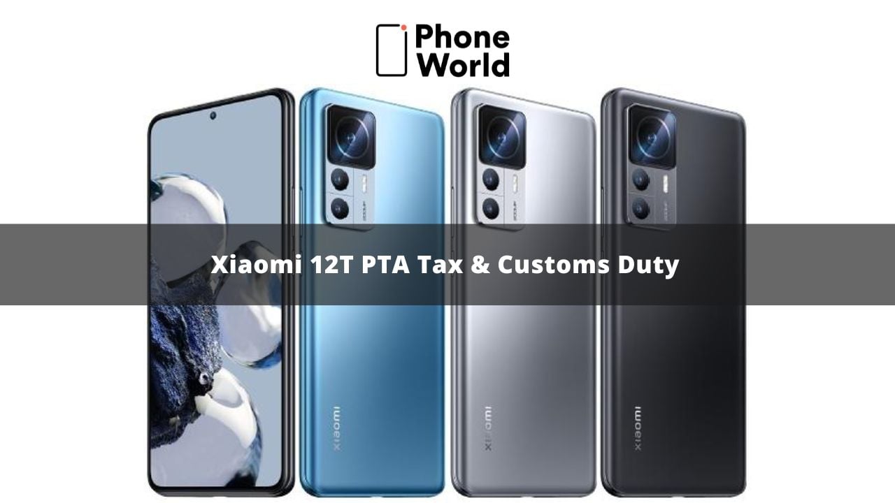 Xiaomi 12T PTA Tax