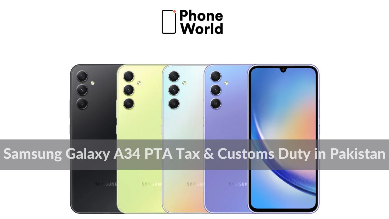 Samsung Galaxy A34 PTA Tax