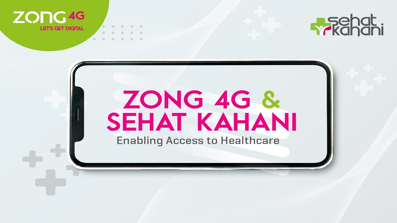 Zong 4G and Sehat Kahani Join Forces to Offer Complimentary Medical Consultations with Promo Code ‘ZONGSEHAT’ for the underprivileged