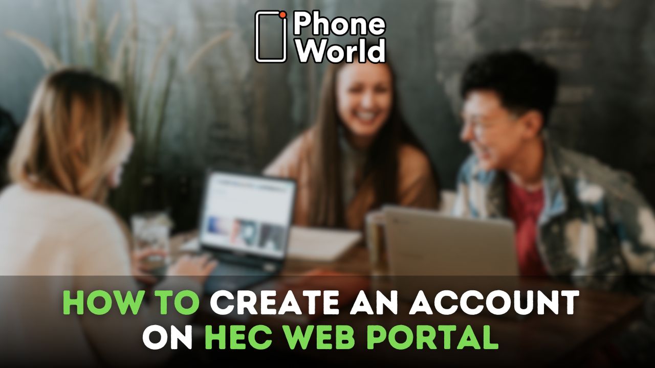 How to Create an Account on HEC Web Portal