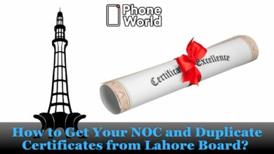 How to Get Your NOC and Duplicate Certificates from Lahore Board?