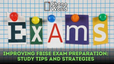 Improving FBISE Exam Preparation Study Tips and Strategies