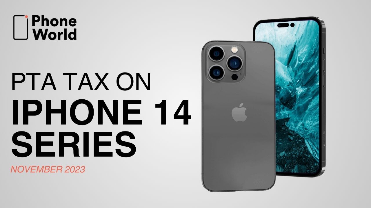 iPhone 14 series pta tax
