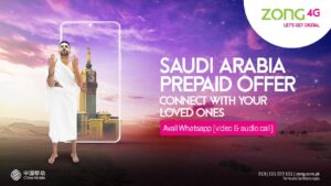 Zong 4G offers affordable IR Bundles to ensure seamless connectivity in Saudi Arabia this Ramadan